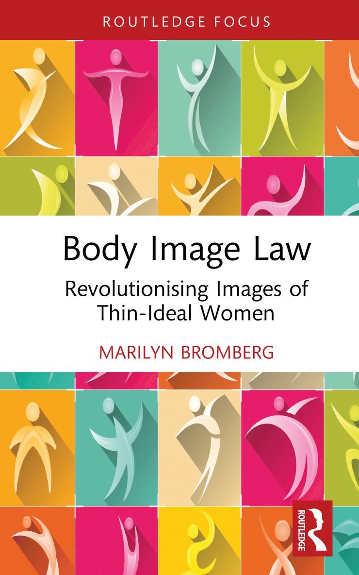 Marilyn Bromberg - Body Image Law, Inbunden