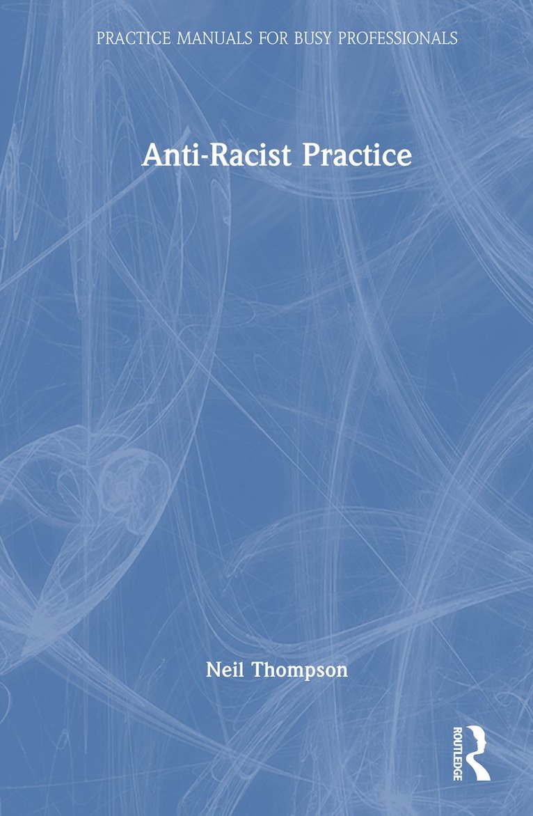 Anti-Racist Practice