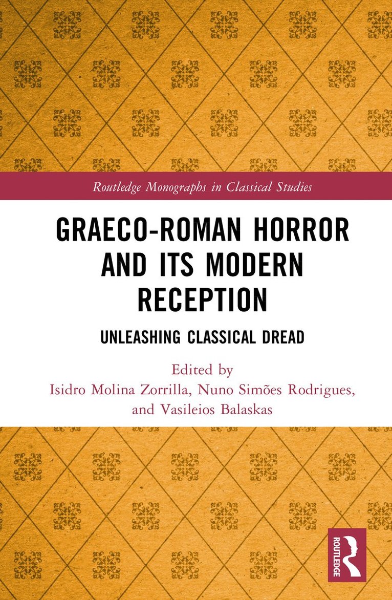 Graeco-Roman Horror and its Modern Reception