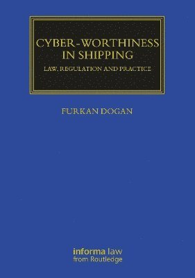 bokomslag Cyber-worthiness in Shipping