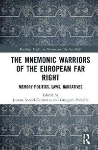 bokomslag Mnemonic Warriors of the European Far Right