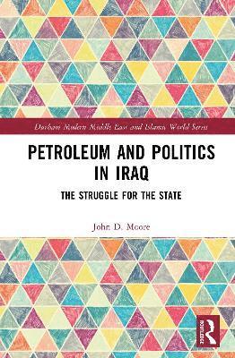 Petroleum and Politics in Iraq