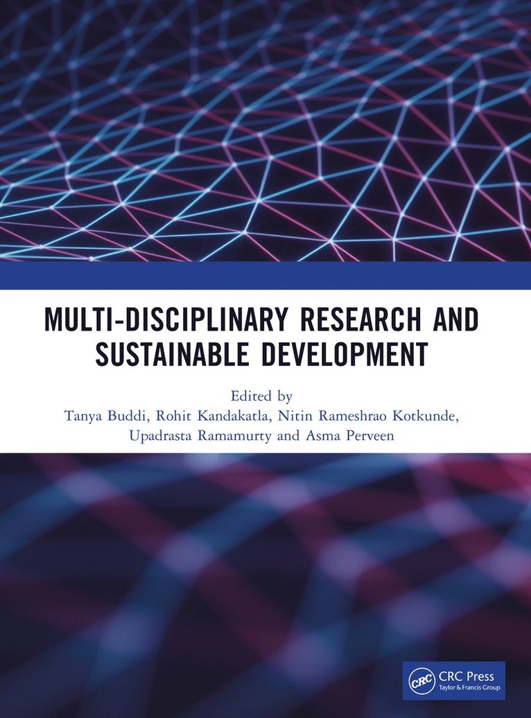 Tanya Buddi, Rohit Kandakatla, Nitin Rameshrao Kotkunde, Upadrasta Ramamurty, Asma Perveen - Multi-Disciplinary Research and Sustainable Development, Häftad
