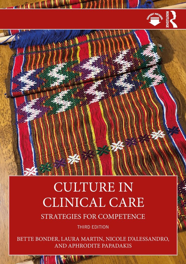 Bette Bonder, Laura Martin, Nicole D’Alessandro, Aphrodite Papadakis - Culture in Clinical Care, Häftad