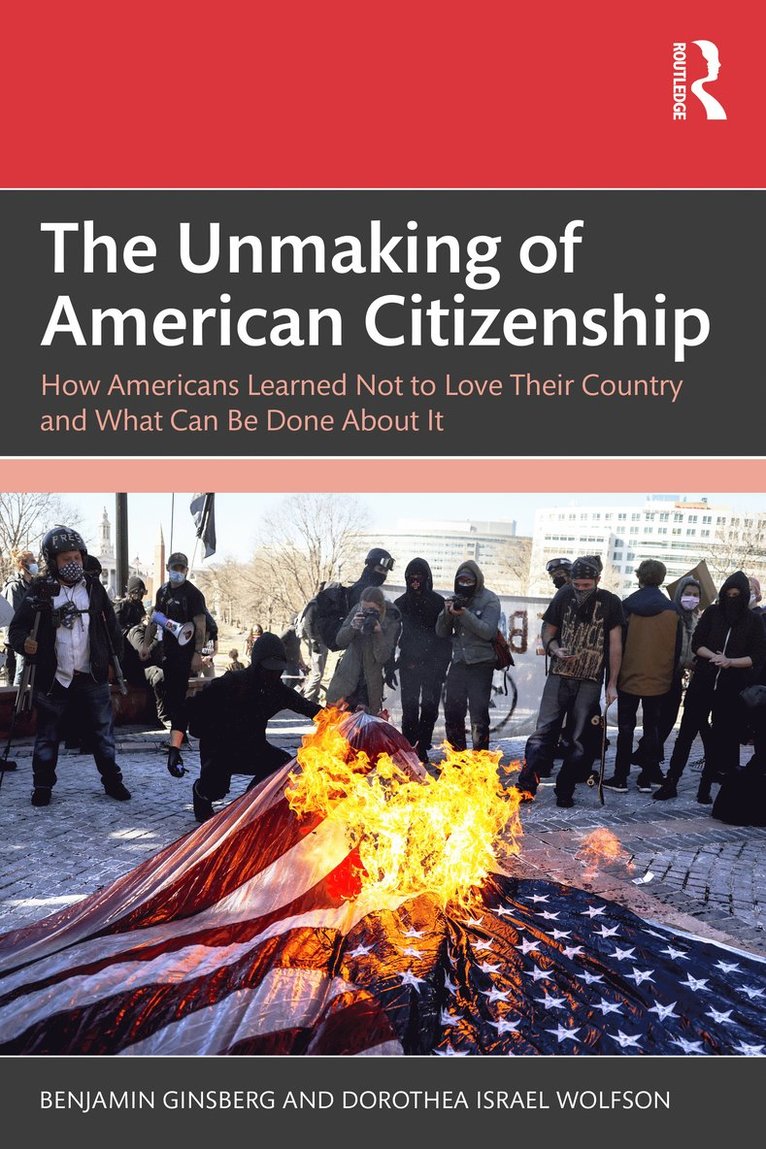 Unmaking of American Citizenship