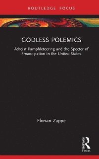 bokomslag Godless Polemics