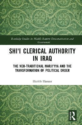 Harith Hasan, Harith Hassan - Shi'i Clerical Authority in Iraq, Inbunden