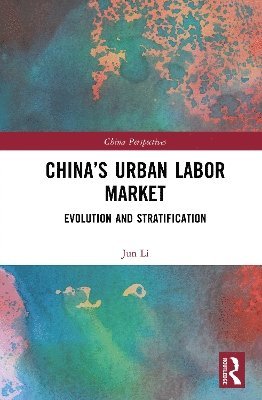 bokomslag China's Urban Labor Market