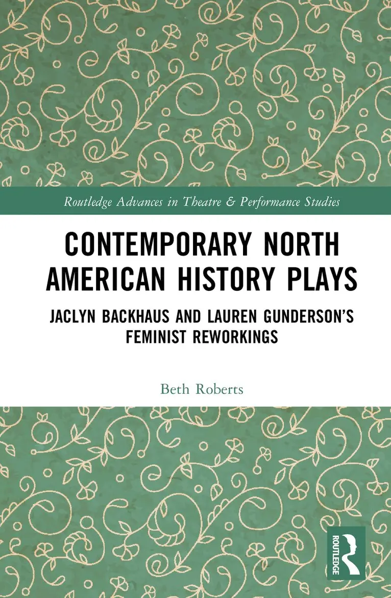 Beth Roberts - Contemporary North American History Plays, Inbunden. Tillgänglighet: Lägg i varukorg