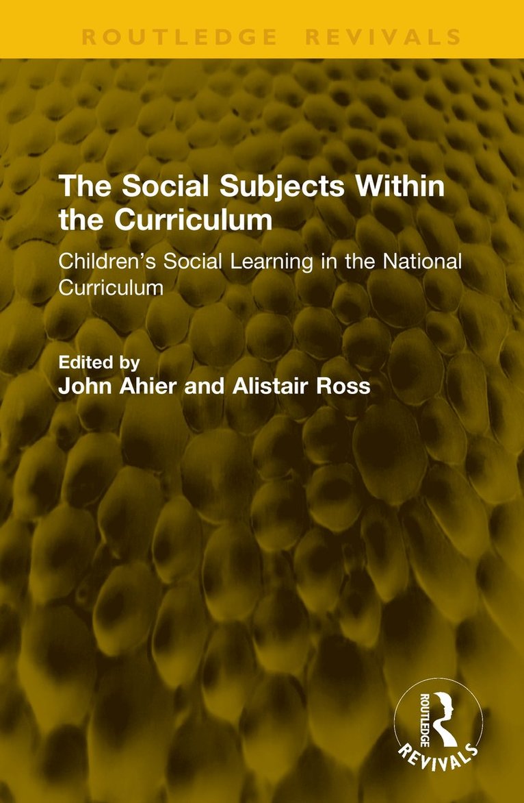 John Ahier, Alistair Ross, UK) Ross, Alistair (London Metropolitan University - Social Subjects Within the Curriculum, Inbunden