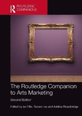 bokomslag Routledge Companion to Arts Marketing