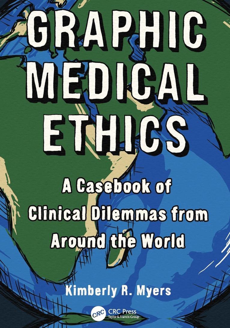 Kimberly R. Myers - Graphic Medical Ethics, Häftad