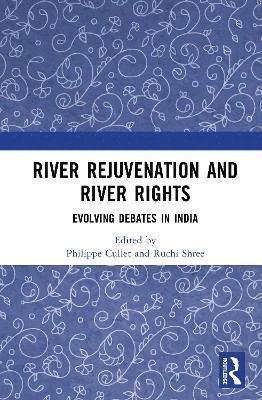 bokomslag River Rejuvenation and River Rights