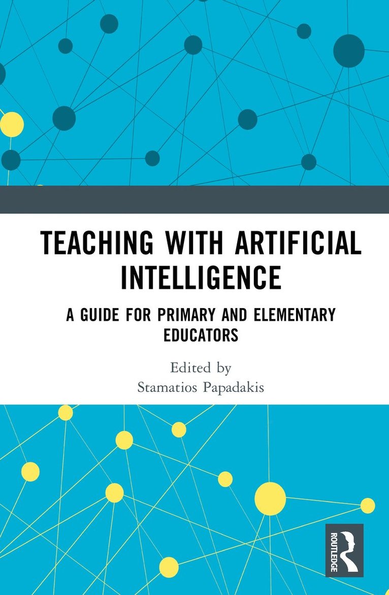 Stamatios Papadakis - Teaching with Artificial Intelligence, Inbunden