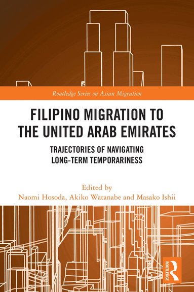 Naomi Hosoda, Akiko Watanabe, Masako Ishii - Filipino Migration to the United Arab Emirates, Inbunden