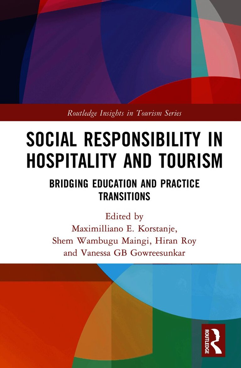 Social Responsibility in Hospitality and Tourism