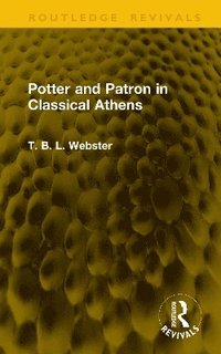bokomslag Potter and Patron in Classical Athens
