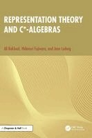Ali Baklouti, Jean Ludwig, Hidenori Fujiwara - Representation Theory and C*-algebras, Inbunden