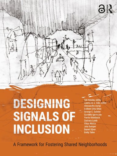 Tali Hatuka, Lawrence Vale - Designing Signals of Inclusion, Inbunden