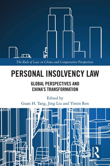 Guan H. Tang, Jing Liu, Yimin Ren - Personal Insolvency Law, Inbunden