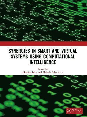 bokomslag Synergies in Smart and Virtual Systems Using Computational Intelligence