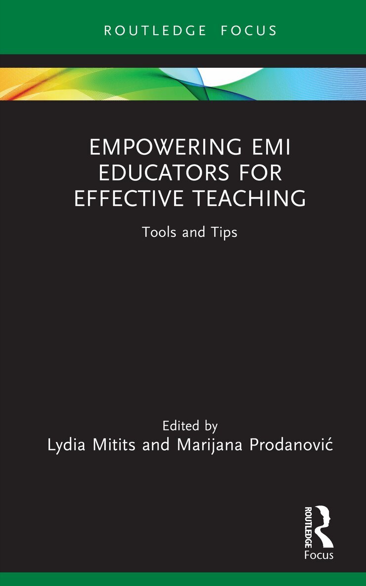 Lydia Mitits, Marijana Prodanović - Empowering EMI Educators for Effective Teaching, Inbunden