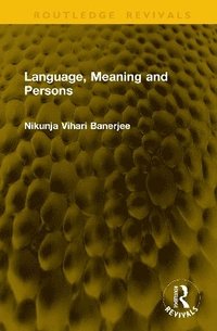 bokomslag Language, Meaning and Persons
