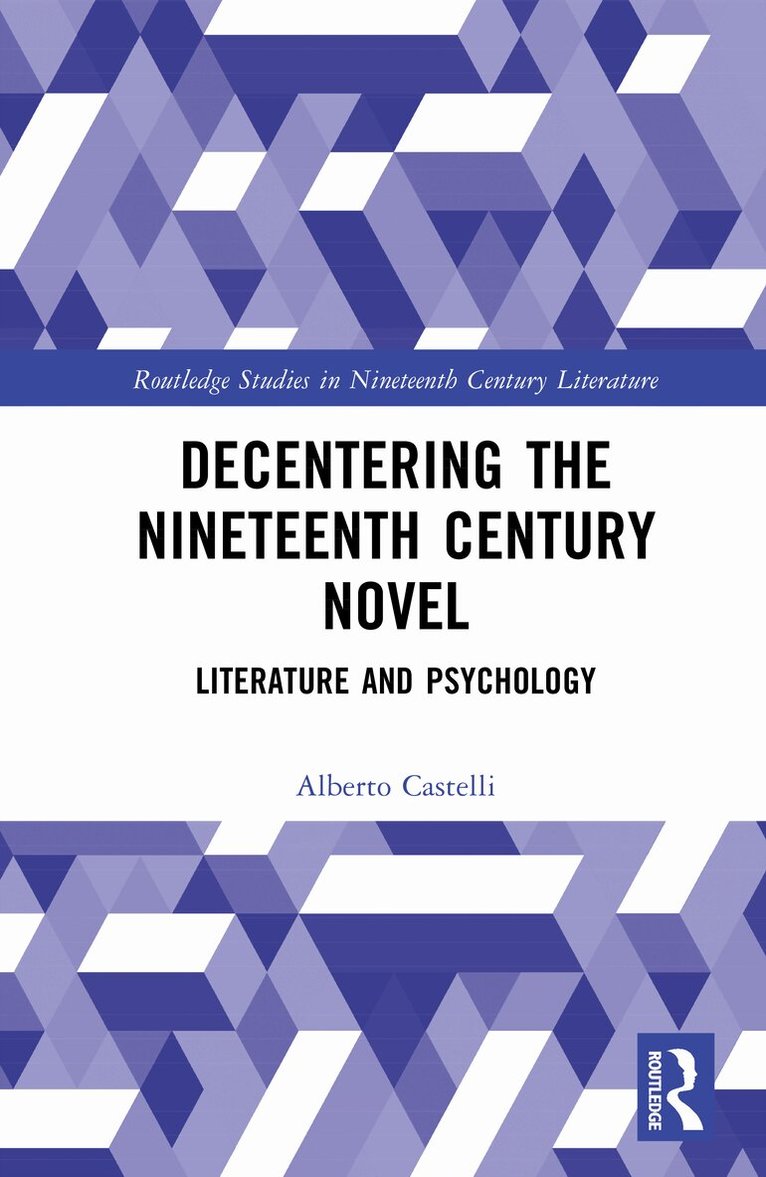 Alberto Castelli - Decentering the Nineteenth Century Novel, Inbunden. Tillgänglighet: Lägg i varukorg