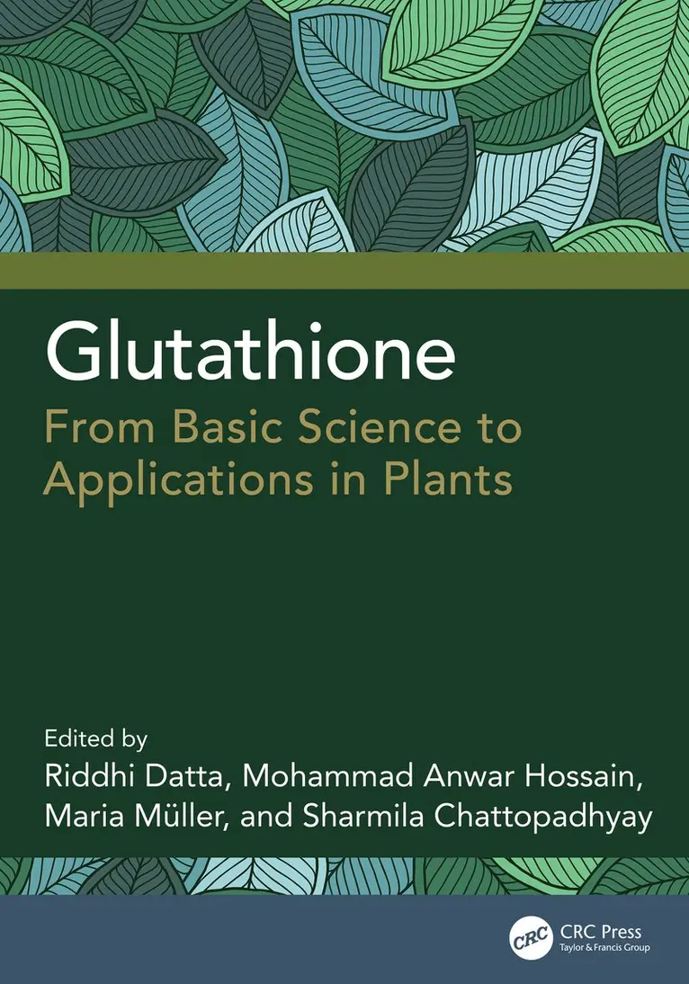 Riddhi Datta, Mohammad Anwar Hossain, Maria Müller, Sharmila Chattopadhyay - Glutathione, Inbunden. Tillgänglighet: Kommande