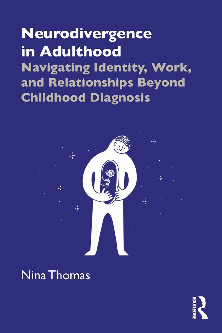 Nina Thomas - Neurodivergence in Adulthood, Häftad