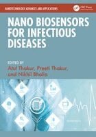 Atul Thakur, Preeti Thakur, Nikhil Bhalla - Nano Biosensors for Infectious Diseases, Inbunden. Tillgänglighet: Kommande
