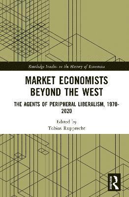 bokomslag Market Economists Beyond the West