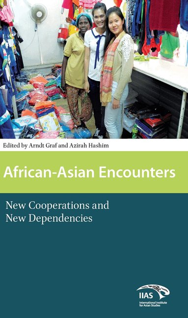Arndt Graf, Azirah Azirah Hashim - African-Asian Encounters, Häftad