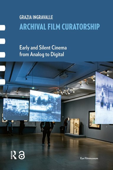 Grazia Ingravalle - Archival Film Curatorship, Häftad
