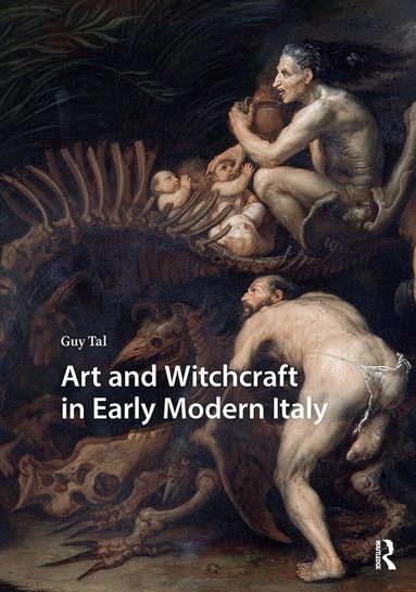 Guy Tal - Art and Witchcraft in Early Modern Italy, Häftad