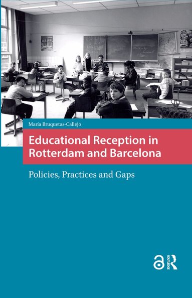 Maria Bruquetas Callejo - Educational Reception in Rotterdam and Barcelona, Häftad