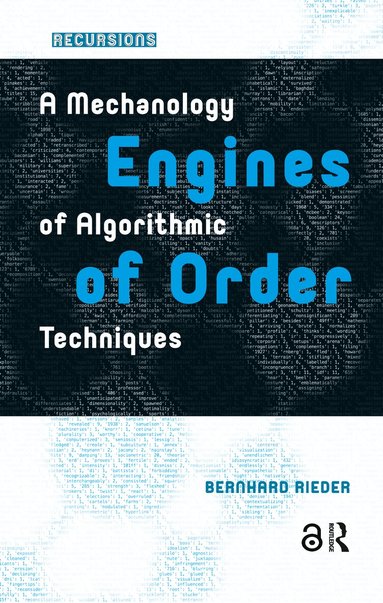 Bernhard Rieder - Engines of Order, Häftad