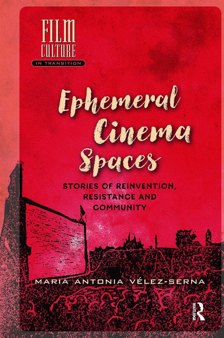 Ephemeral Cinema Spaces