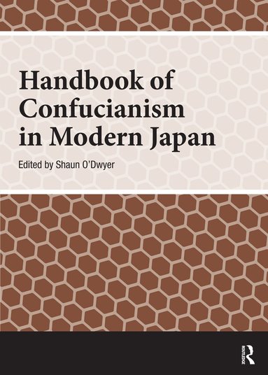 Shaun O'Dwyer - Handbook of Confucianism in Modern Japan, Häftad
