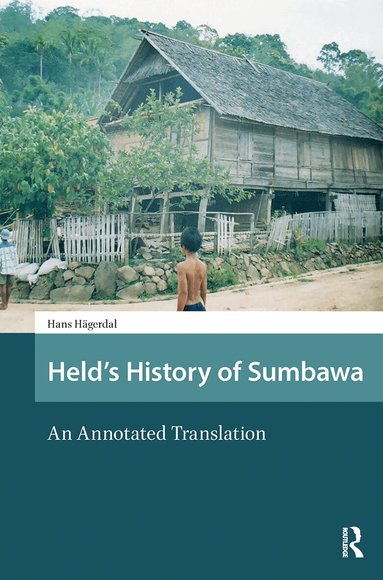Hans Hägerdal - Held's History of Sumbawa, Häftad
