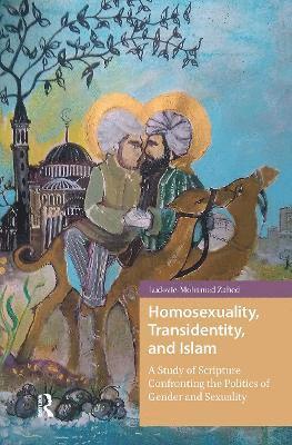 Homosexuality, Transidentity, and Islam