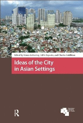 Ideas of the City in Asian Settings
