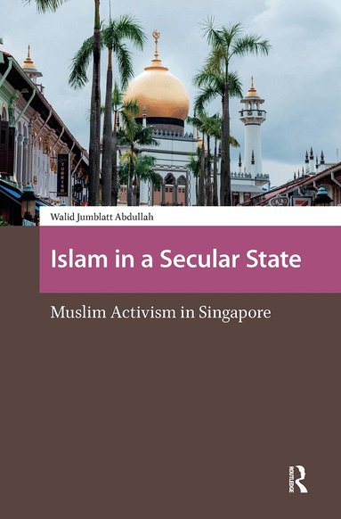 Walid Jumblatt Abdullah - Islam in a Secular State, Häftad