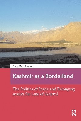 Antía Mato Bouzas - Kashmir as a Borderland, Häftad