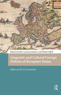 Linguistic and Cultural Foreign Policies of European States