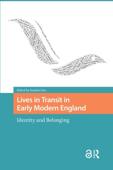 Nandini Das - Lives in Transit in Early Modern England, Häftad