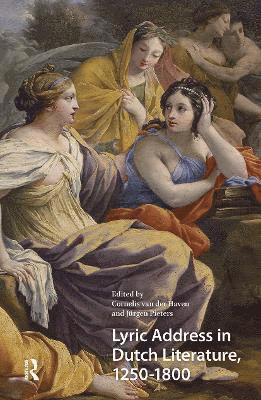 Cornelis Haven, Jürgen Pieters - Lyric Address in Dutch Literature, 1250-1800, Häftad