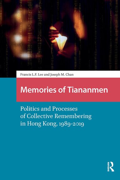 Francis Lee, Joseph Man Chan - Memories of Tiananmen, Häftad