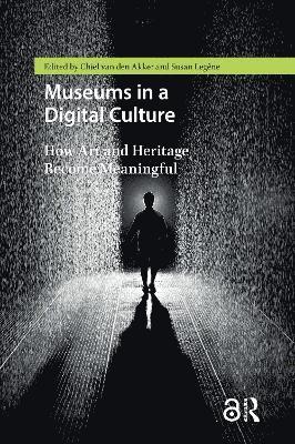 Legêne, Chiel van den Akker, Legene, Chiel Van Den Akker, Chiel Akker - Museums in a Digital Culture, Häftad