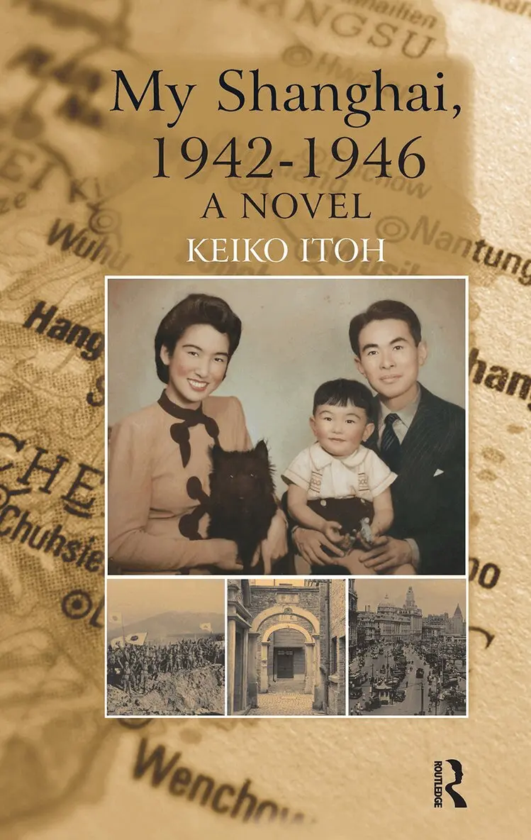 Keiko Itoh - My Shanghai, 1942-1946, Häftad. Tillgänglighet: Lägg i varukorg